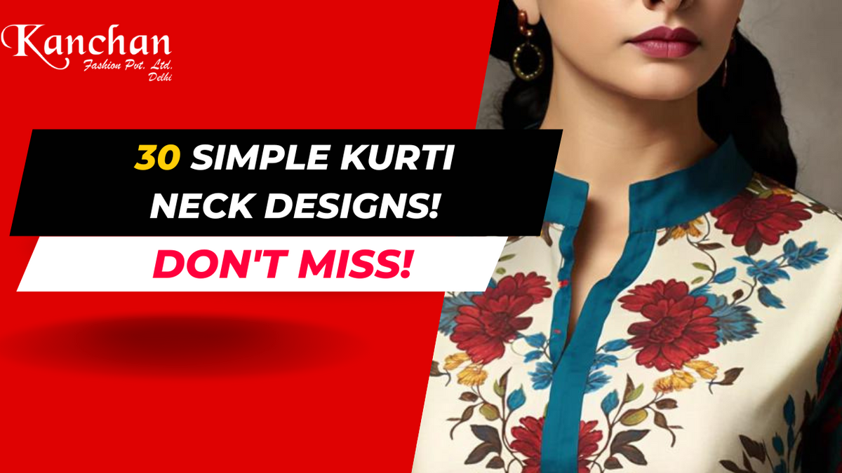 Stylish and Trendy: A Guide to the Best Kurti Neck Designs for