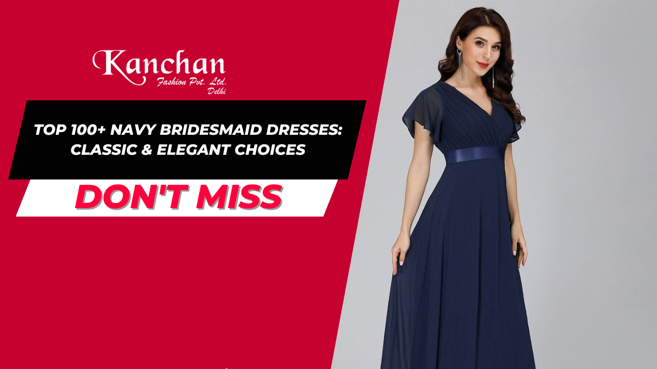 Top 100+ Navy Bridesmaid Dresses: Classic & Elegant Choices