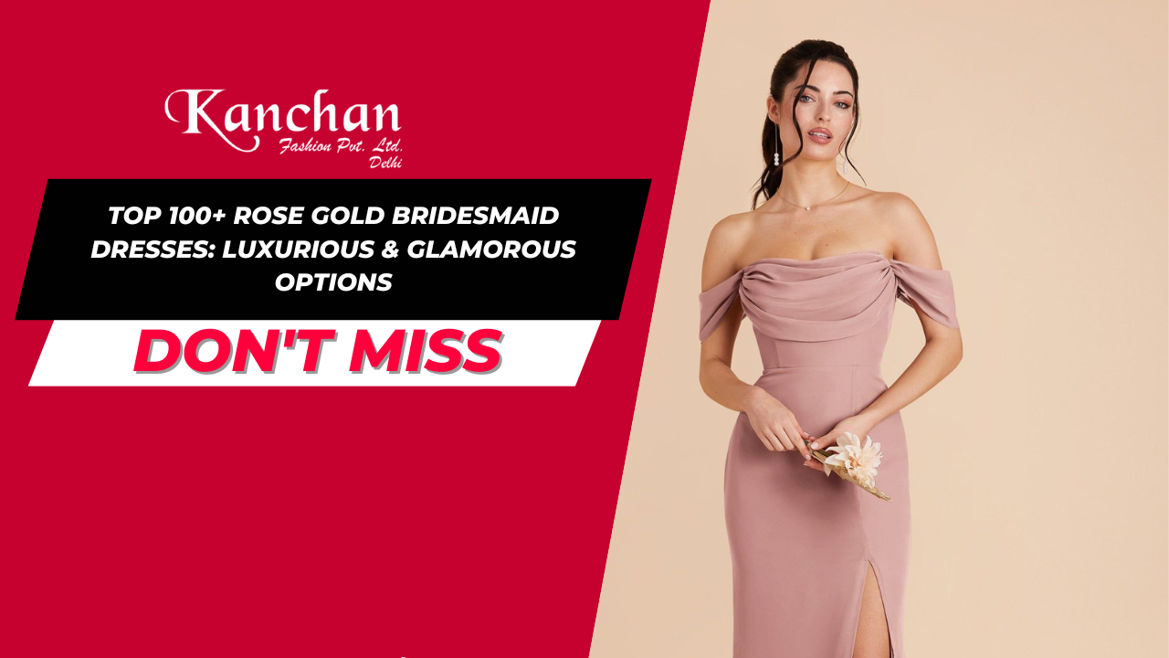 Top 100+ Rose Gold Bridesmaid Dresses: Luxurious & Glamorous Options
