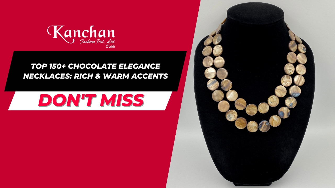 Top 150+ Chocolate Elegance Necklaces: Rich & Warm Accents